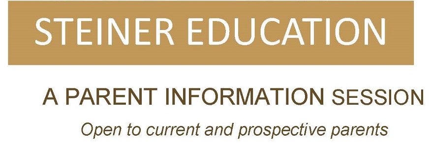Steiner Education Info Session
